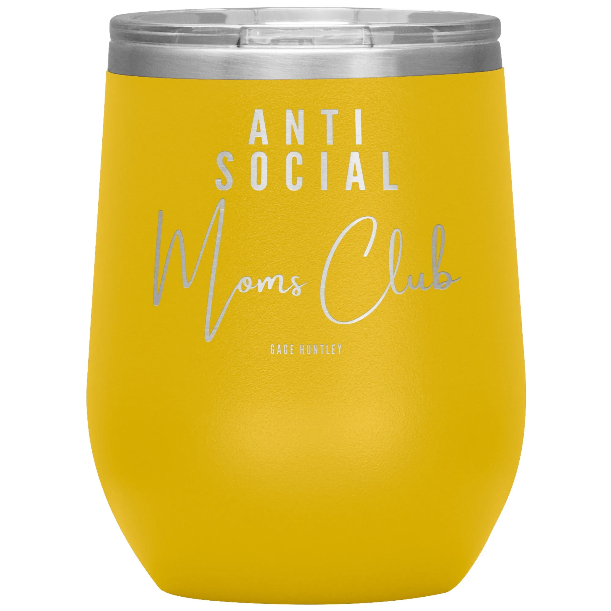 Anti Social Moms Club- Wine Tumbler