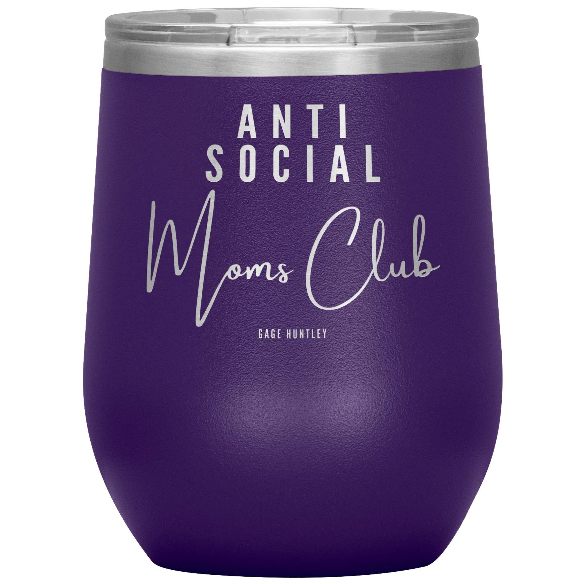 Anti Social Moms Club- Wine Tumbler