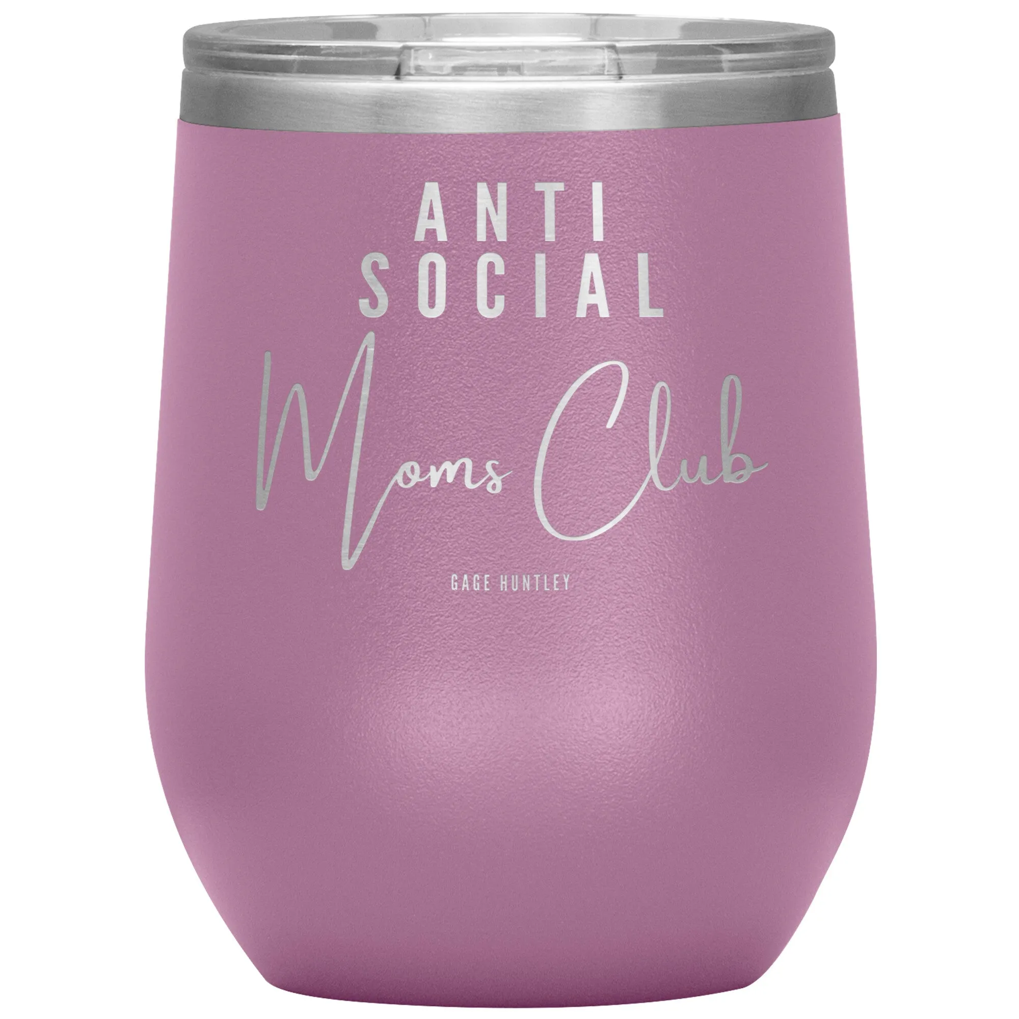 Anti Social Moms Club- Wine Tumbler