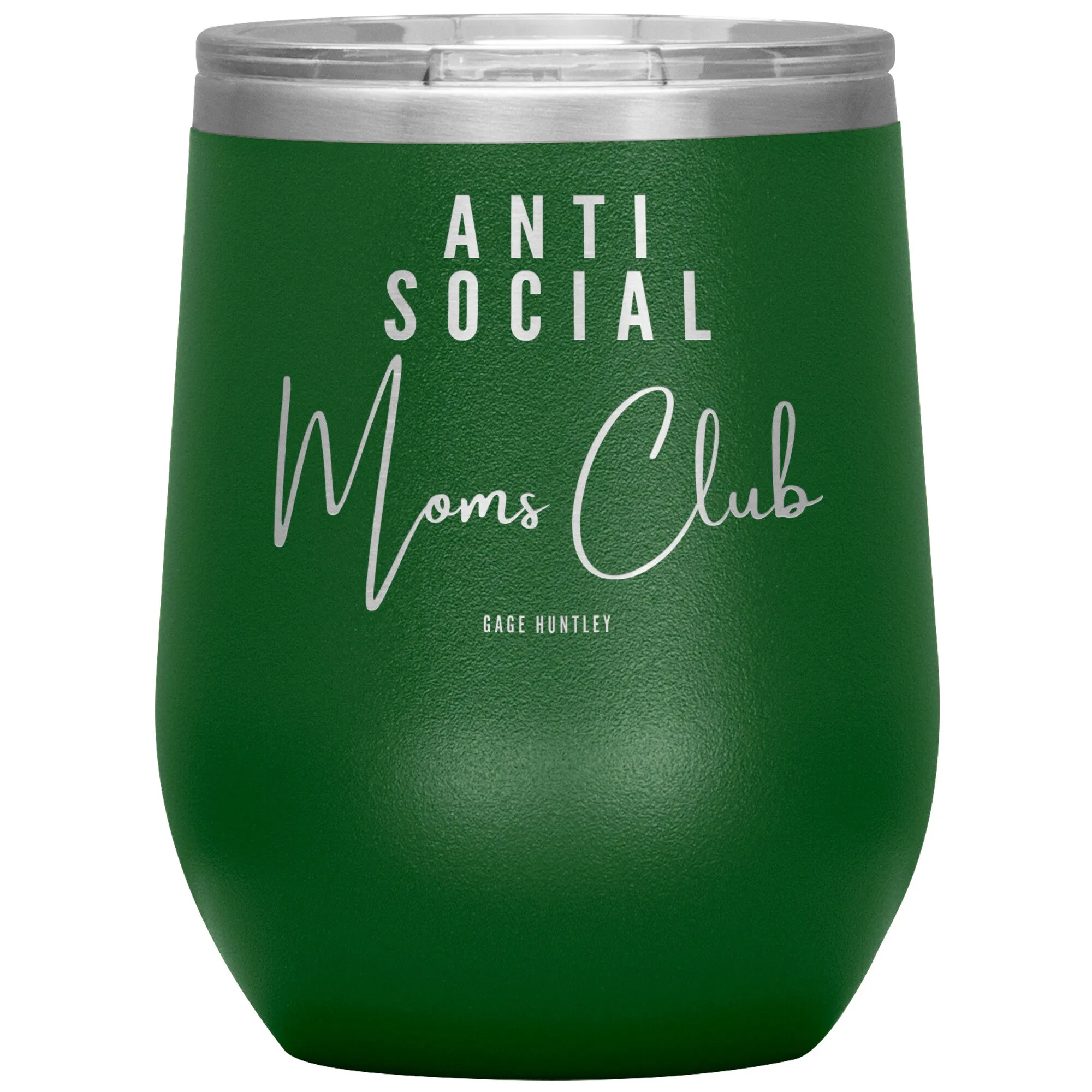 Anti Social Moms Club- Wine Tumbler