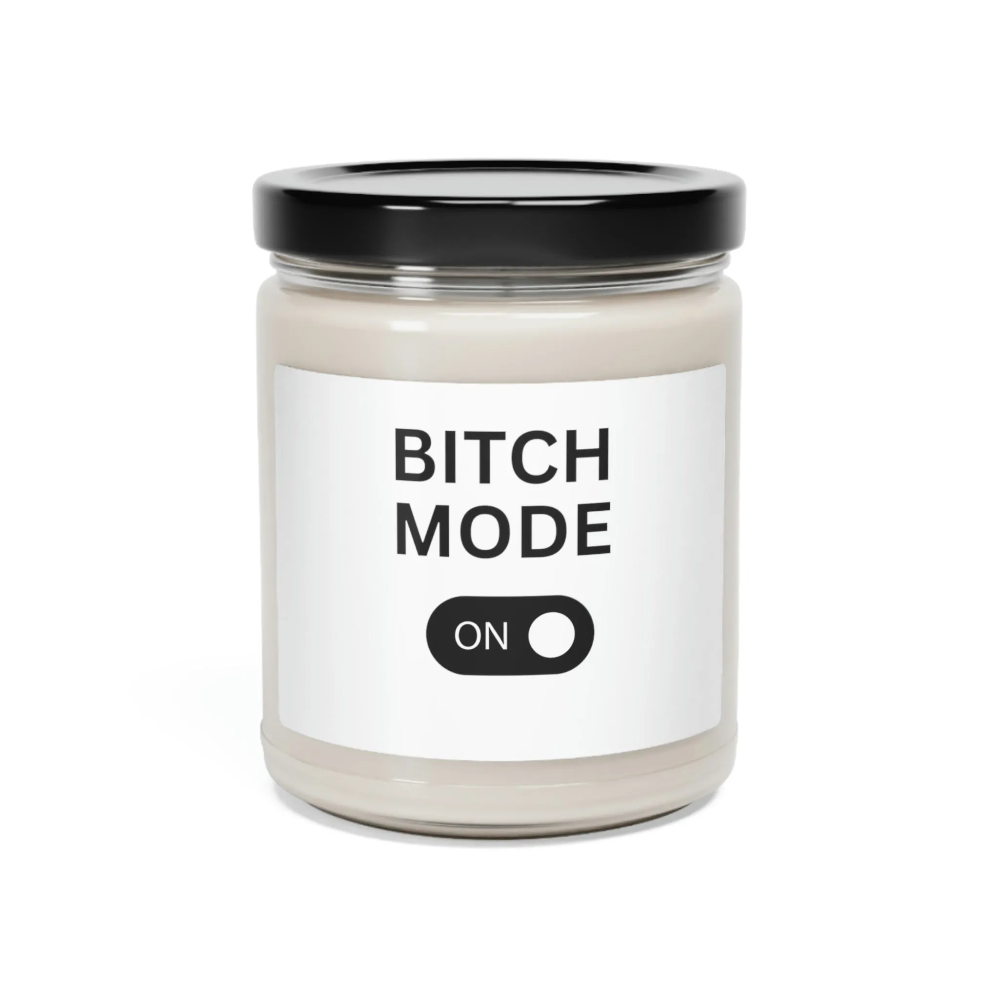 Bitch Mode On Custom Candle Scented Soy Candle | Funny Gift for Moms and Friends